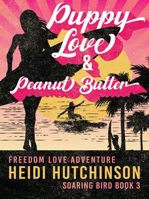cover image of Puppy Love and Peanut Butter